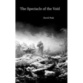 The Spectacle of the Void