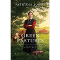 Green Pastures: Amish of Shepherd's Hill, the