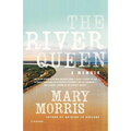 The River Queen: A Memoir