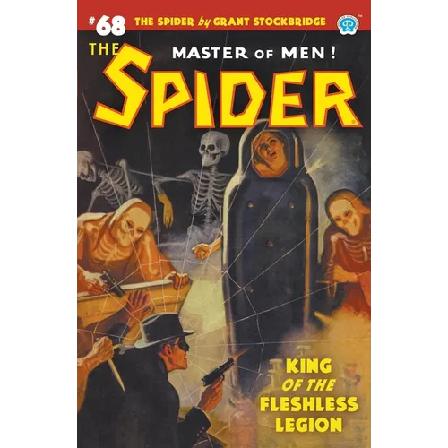 The Spider #68: King of the Fleshless Legion