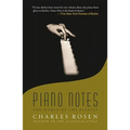 Piano Notes: The World of the Pianist