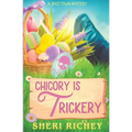 Chicory is Trickery