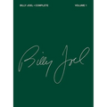 Billy Joel Complete - Volume 1 Piano Vocal and Guitar Chords Songbook Over 50 Songs from Joel S First 5 Albums Sheet Music for Pop and Rock Fans