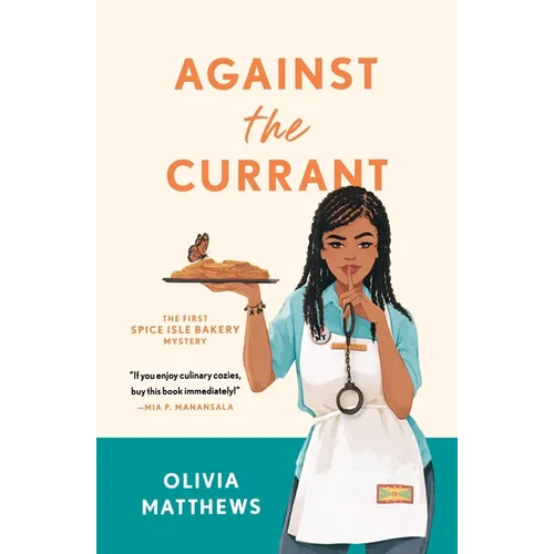 Against the Currant: A Spice Isle Bakery Mystery