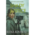 Shady Justice