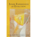 Inner Experiences of Evolution: (Cw 132)