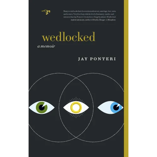 Wedlocked: A Memoir