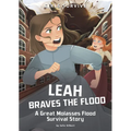 Leah Braves the Flood: A Great Molasses Flood Survival Story