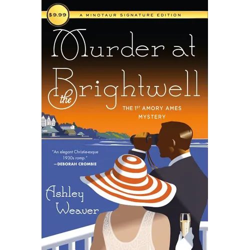 Murder at the Brightwell: The First Amory Ames Mystery