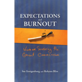 Expectations and Burnout: Women Surviving the Great Commission