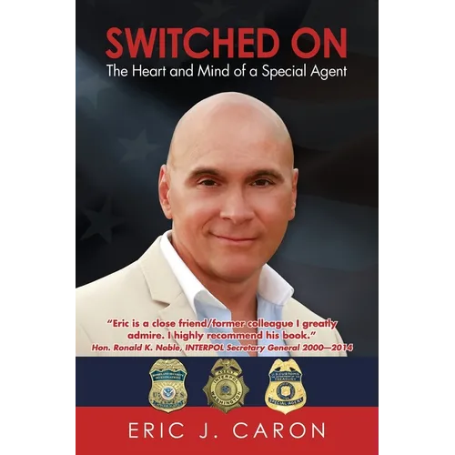 Switched On: The Heart and Mind of a Special Agent