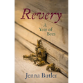 Revery: A Year of Bees