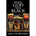 When God Was Black: God in Ancient Civilizations
