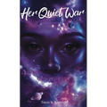 Her Quiet War