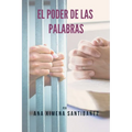 El Poder de las Palabras