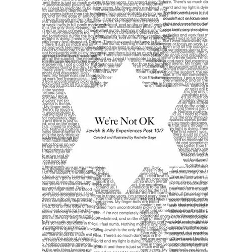 We're Not OK: Jewish & Ally Experiences Post 10/7