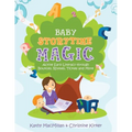 Baby Storytime Magic: Active Early Literacy Through Bounces, Rhymes, Tickles and More