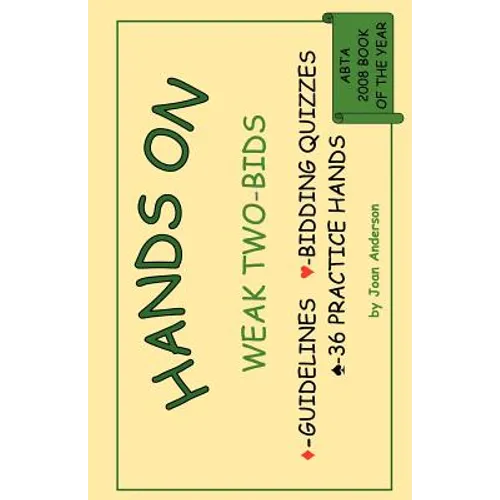 Hands on Weak Two-Bids
