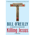 Killing Jesus: A History