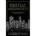 Brutal Arrangement