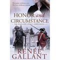 Honor and Circumstance: (The Highland Legacy Series book 4)