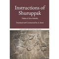 Instructions of Shuruppak: The First Book of Men