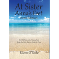 At Sister Anna's Feet: An Old Nun and a Young Nun