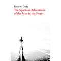 The Spacious Adventures of the Man on the Street