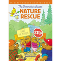 The Berenstain Bears' Nature Rescue: An Early Reader Chapter Book