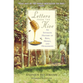 Letters from the Hive: An Intimate History of Bees, Honey, and Humankind