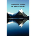 The Endeavour Journal of Sir Joseph Banks