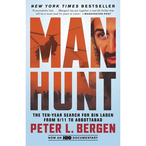 Manhunt: The Ten-Year Search for Bin Laden from 9/11 to Abbottabad