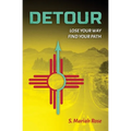 Detour: Lose Your Way, Find Your Path