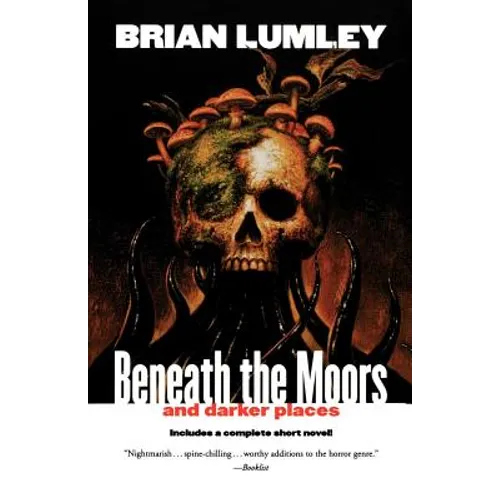 Beneath the Moors and Darker Places