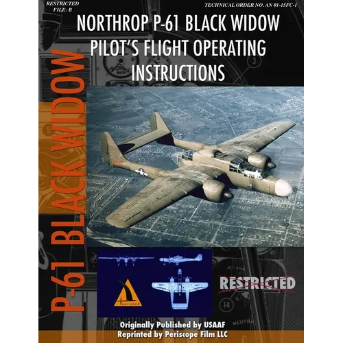 Northrop P-61 Black Widow Pilot's Flight Manual