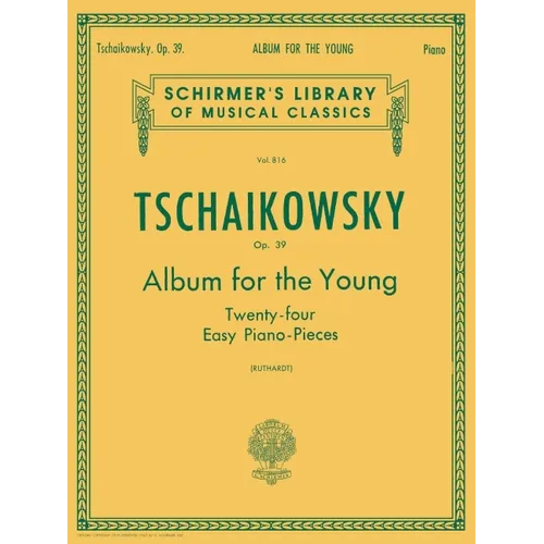 Album for the Young (24 Easy Pieces), Op. 39: Schirmer Library of Classics Volume 816 Piano Solo