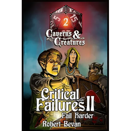Critical Failures II