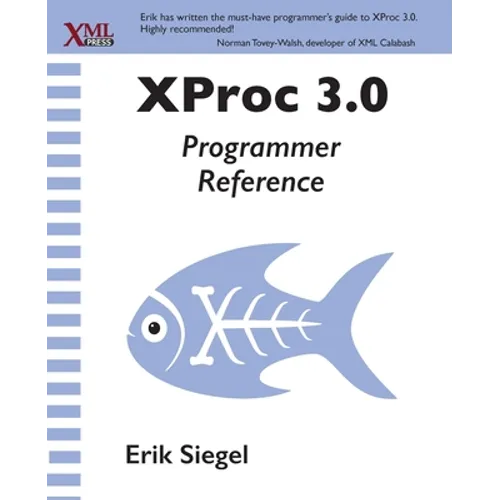 XProc 3.0 Programmer Reference