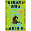 You Dreamed of Empires
