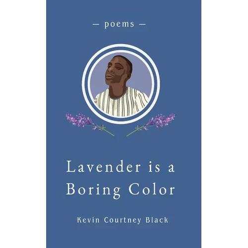 Lavender is a Boring Color