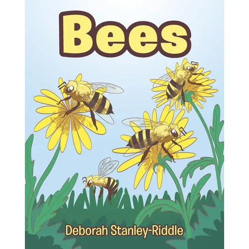 Bees