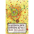 Kaleidoscopic Omniscience