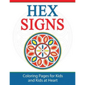 Hex Signs: Coloring Pages for Kids and Kids at Heart