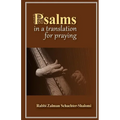 Psalms in a Translation for Praying