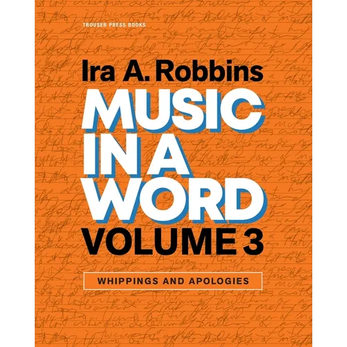 Music in a Word Volume 3: Whippings and Apologies