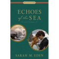 Echoes of the Sea: A Storm Tide Romance Volume 2