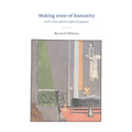 Making Sense of Humanity: And Other Philosophical Papers, 1982-1993