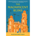 The Magnificent Ruins