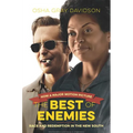 The Best of Enemies: Race and Redemption in the New South
