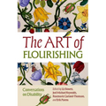The Art of Flourishing: Conversations on Disability